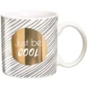 Draeger Paris Bols, Tasses Et Mugs Mug Cadeau Just Be Cool -Bols, tasses et mugs Soldes Boutique mug cadeau just be cool