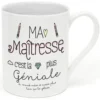 Créa Bisontine Bols, Tasses Et Mugs Mug Ma Maîtresse C'est La Plus Géniale -Bols, tasses et mugs Soldes Boutique mug ma maitresse c est la plus geniale