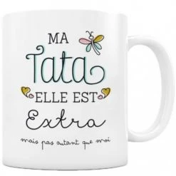 Créa Bisontine Bols, Tasses Et Mugs Mug Tata Extra